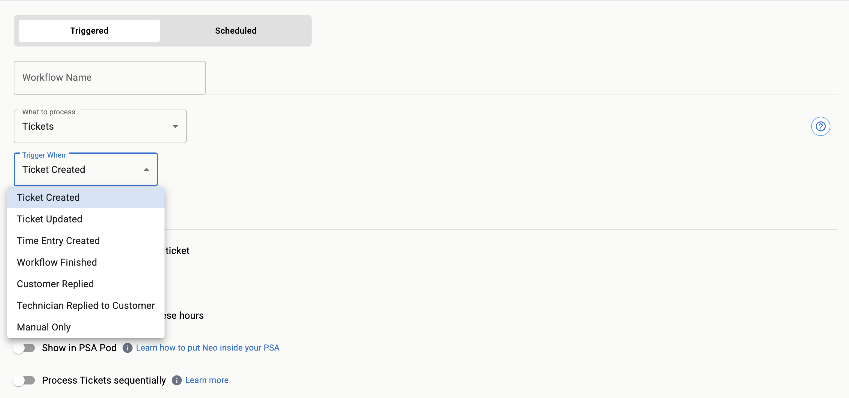 Available Trigger Options for Ticket Workflows
